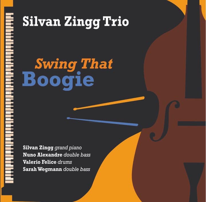 CD ALBUM "Swing That Boogie" by SILVAN ZINGG TRIO